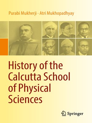 cover image of History of the Calcutta School of Physical Sciences